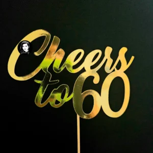Cheers to 60 Birthday Cake Topper - 1