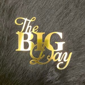The Big Day Wedding Cake Topper